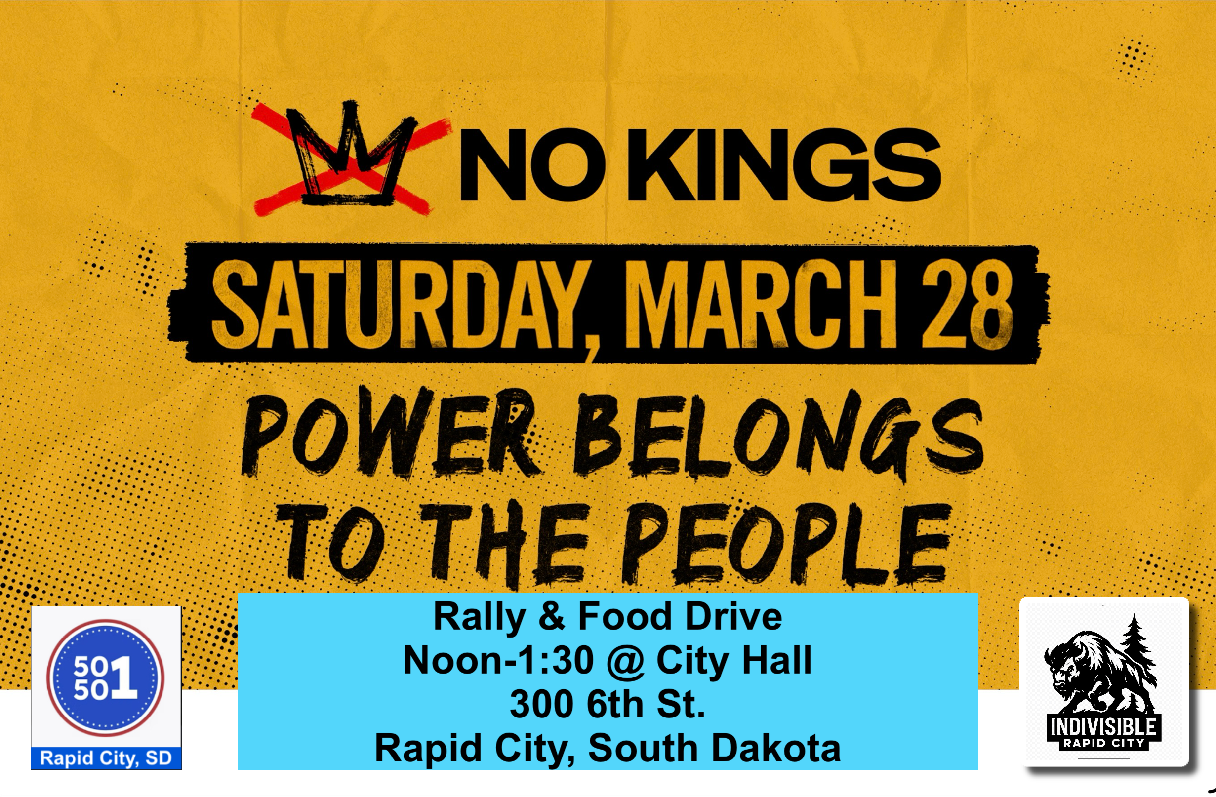 Indivisible Rapid City to Host “No Kings 3” Rally and Food Drive on March 28